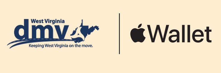 West Virginia Division of Motor Vehicles and Apple Wallet