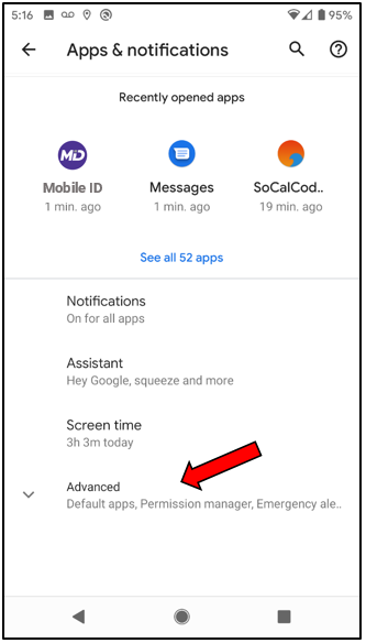 Select Advanced in your Android device to expand it.