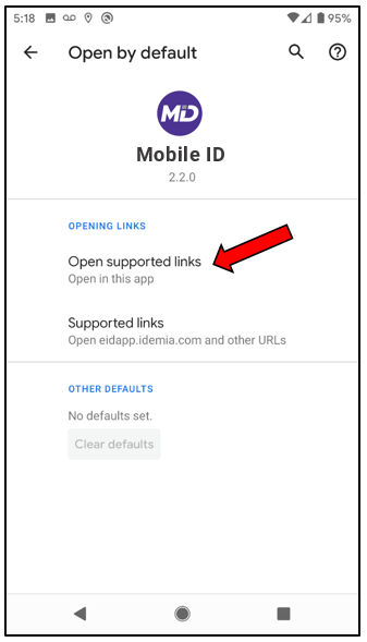 In the Opening links screen in your Android device, select your Mobile ID app.